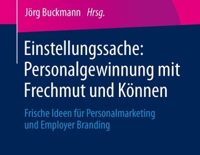Rezension: Personaler motivieren mit Frechmut und Können.