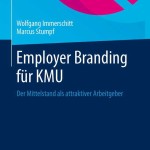 Kommunikationsexperten über Employer Branding für KMU