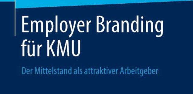 Kommunikationsexperten über Employer Branding für KMU